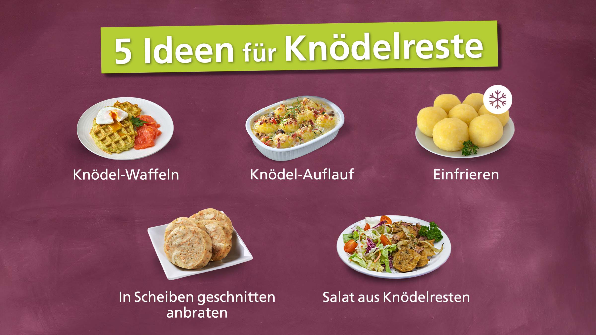 5 Ideen für die Verwertung von Knödelresten