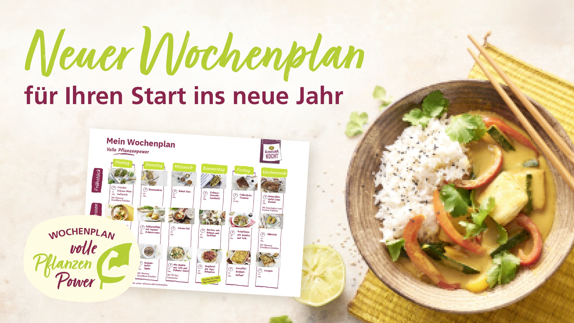 Es ist ein Alnatura Wochenplan mit pflanzlichen Rezepten neben einem Teller mit Reis und Gemüse-Curry abgebildet. Neuer Wochenplan für Ihren Start ins neue Jahr. 