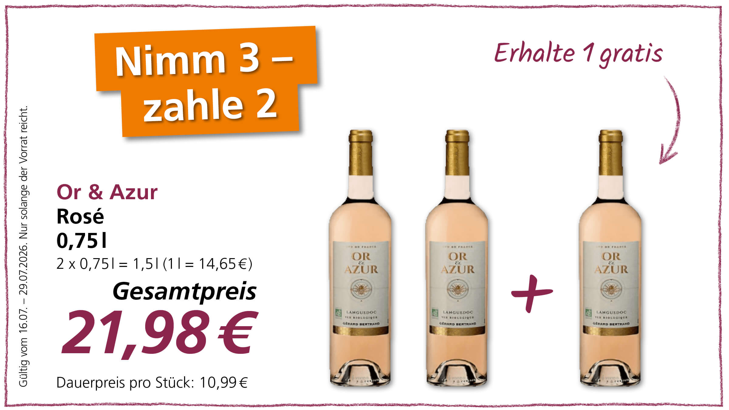 Werbeangebot für Roséwein "Or & Azur", bei dem man 3 Flaschen zum Preis von 2 erhält.
